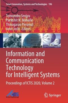 portada Information and Communication Technology for Intelligent Systems: Proceedings of Ictis 2020, Volume 2
