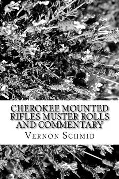 portada cherokee mounted rifles muster rolls (en Inglés)
