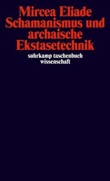 portada Schamanismus und Archaische Ekstasetechnik (in German)