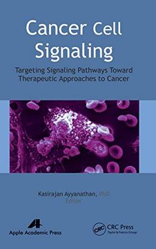 portada Cancer Cell Signaling: Targeting Signaling Pathways Toward Therapeutic Approaches to Cancer
