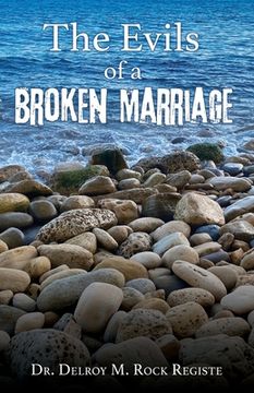 portada The Evils of a Broken Marriage (en Inglés)