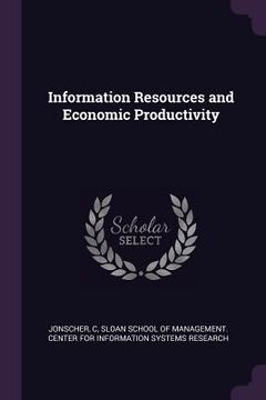 portada Information Resources and Economic Productivity (en Inglés)