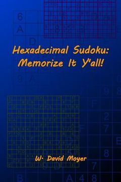 portada Hexadecimal Sudoku: Memorize It Y'all! (in English)