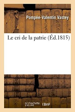 portada Le Cri de la Patrie (in French)