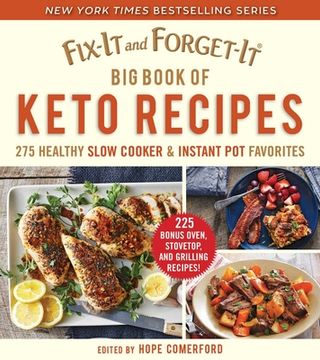 portada Fix-It and Forget-It big Book of Keto Recipes: 275 Healthy Slow Cooker and Instant pot Favorites (en Inglés)