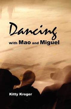 portada dancing with mao and miguel (en Inglés)