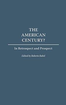 portada The American Century? In Retrospect and Prospect 