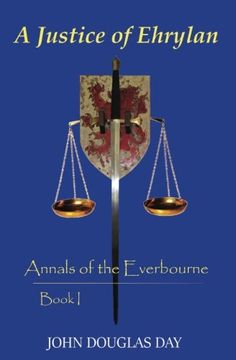 portada A Justice of Ehrylan (Annals of the Everbourne) (Volume 1)