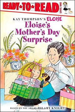 eloise´s mother´s day surprise (en Inglés)