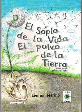 portada El Soplo de la Vida. El Polvo de la Tierra (in Spanish)