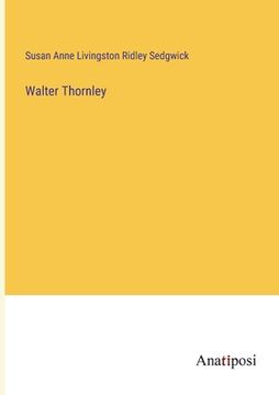 portada Walter Thornley (en Inglés)