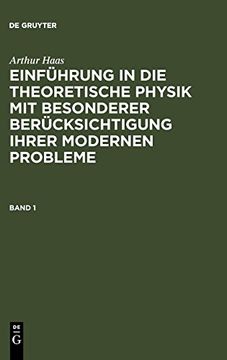 portada Einführung in die Theoretische Physik mit Besonderer Berücksichtigung Ihrer Modernen Probleme. Band 1 (in German)