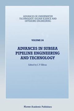 portada Advances in Subsea Pipeline Engineering and Technology: Papers Presented at Aspect '90, a Conference Organized by the Society for Underwater Technolog