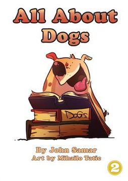 portada All About Dogs (en Inglés)