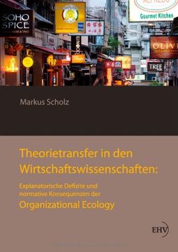 portada Theorietransfer in den Wirtschaftswissenschaften: Explanatorische Defizite und normative Konsequenzen der Organizational Ecology (German Edition)