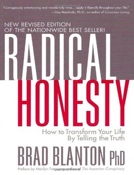 portada radical honesty,how to transform your life by telling the truth (en Inglés)