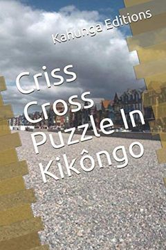 portada Criss Cross Puzzle in Kikôngo (en Inglés)