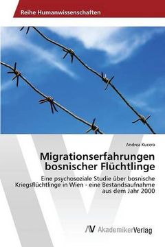 portada Migrationserfahrungen bosnischer Flüchtlinge (German Edition)