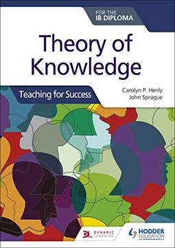 portada Theory of Knowledge for the ib Diploma: Teaching for Success