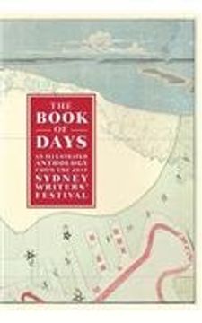 portada The Book of Days: An Illustrated Anthology from the Sydney Writers' Festival