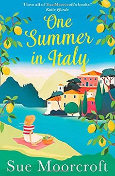 portada One Summer in Italy: The most uplifting summer romance you need to read in 2018