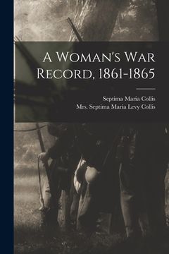 portada A Woman's War Record, 1861-1865
