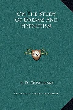 portada on the study of dreams and hypnotism (en Inglés)