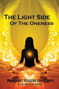 portada The Light Side of the Oneness (en Inglés)