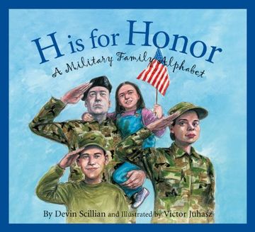 h is for honor,a millitary family alphabet