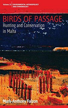portada Birds of Passage: Hunting and Conservation in Malta (Environmental Anthropology and Ethnobiology) (en Inglés)