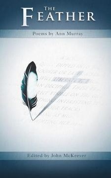 portada The Feather: Poems by Ann Murray