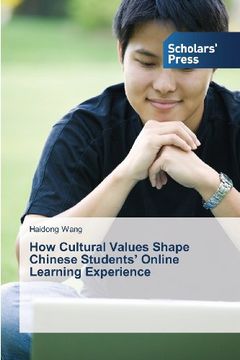 portada How Cultural Values Shape Chinese Students' Online Learning Experience
