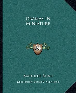 portada dramas in miniature (en Inglés)