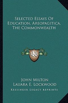 portada selected essays of education, areopagitica, the commonwealth (en Inglés)
