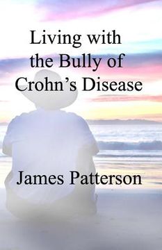 portada Living with the Bully of Crohn's Disease (en Inglés)