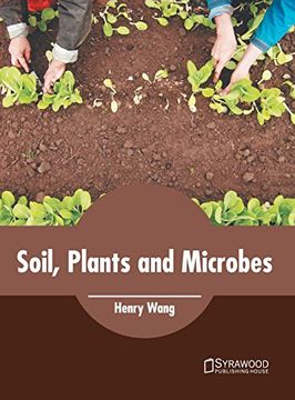 portada Soil, Plants and Microbes (en Inglés)