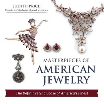 portada Masterpieces Of American Jewelry (in English)