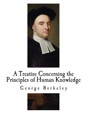 portada A Treatise Concerning the Principles of Human Knowledge: George Berkeley (en Inglés)