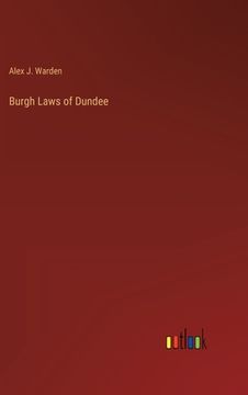 portada Burgh Laws of Dundee