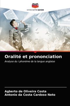 portada Oralité et prononciation (en Francés)