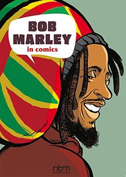 portada Bob Marley in Comics (Nbm Comics Biographies) (in English)