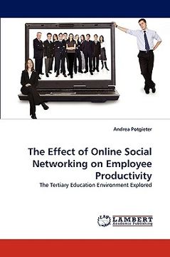 portada the effect of online social networking on employee productivity (en Inglés)