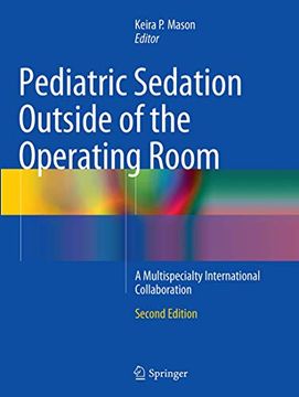 portada Pediatric Sedation Outside of the Operating Room: A Multispecialty International Collaboration (en Inglés)