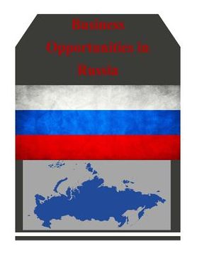 portada Business Opportunities in Russia (en Inglés)