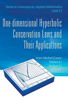 portada One-Dimensional Hyperbolic Conservation Laws and Their Applications: 21 (Series in Contemporary Applied Mathematics) (en Inglés)