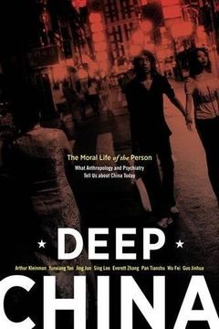 portada Deep China: The Moral Life of the Person (en Inglés)