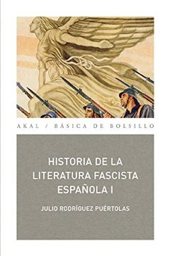 portada Historia De La Literatura Fascista Española (2 Vols.) (in Spanish)