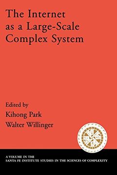 portada The Internet as a Large-Scale Complex System (Santa fe Institute Studies on the Sciences of Complexity) (en Inglés)