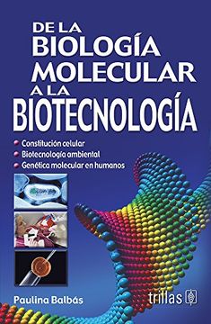 portada De la Biologia Molecular a la Biotecnologia