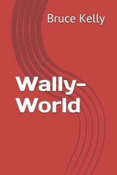 portada Wally-World (en Inglés)